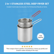 2 in 1 Stainless Steel Deep Fryer Set